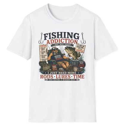 Fishing Addiction T-Shirt — I Don’t Need Therapy, I Need More Rods, Lures & Time